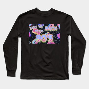 TAKE ME BACK TO THE 90's Long Sleeve T-Shirt